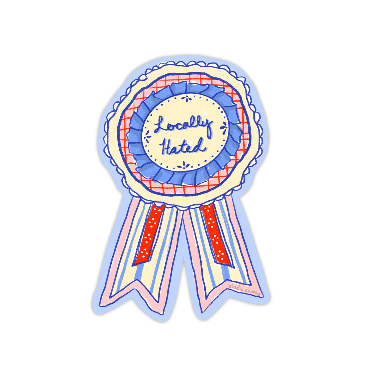 Locally Hated Ribbon Die-Cut Sticker