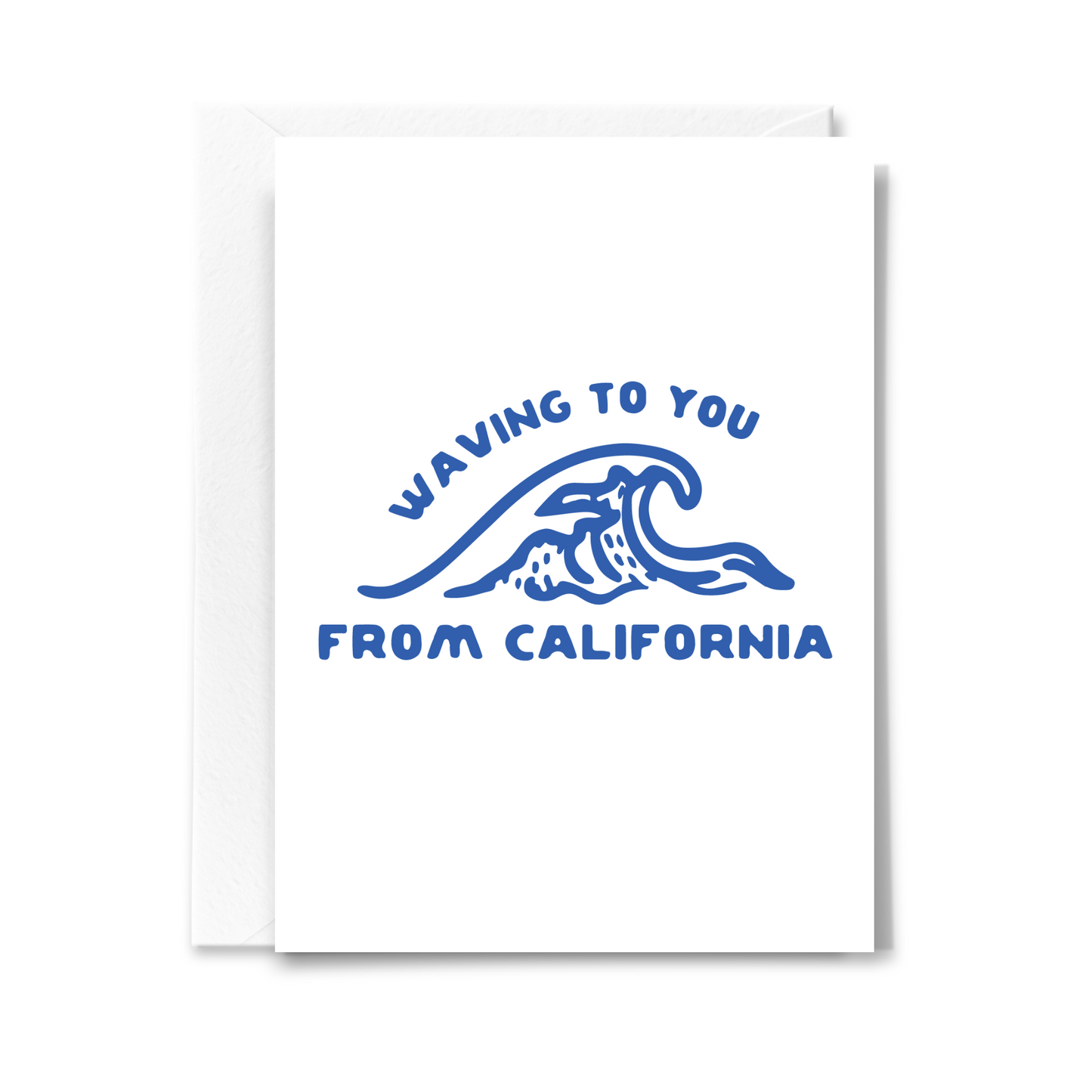 Waving from California Card