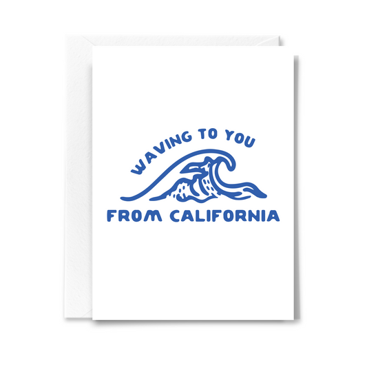Waving from California Card
