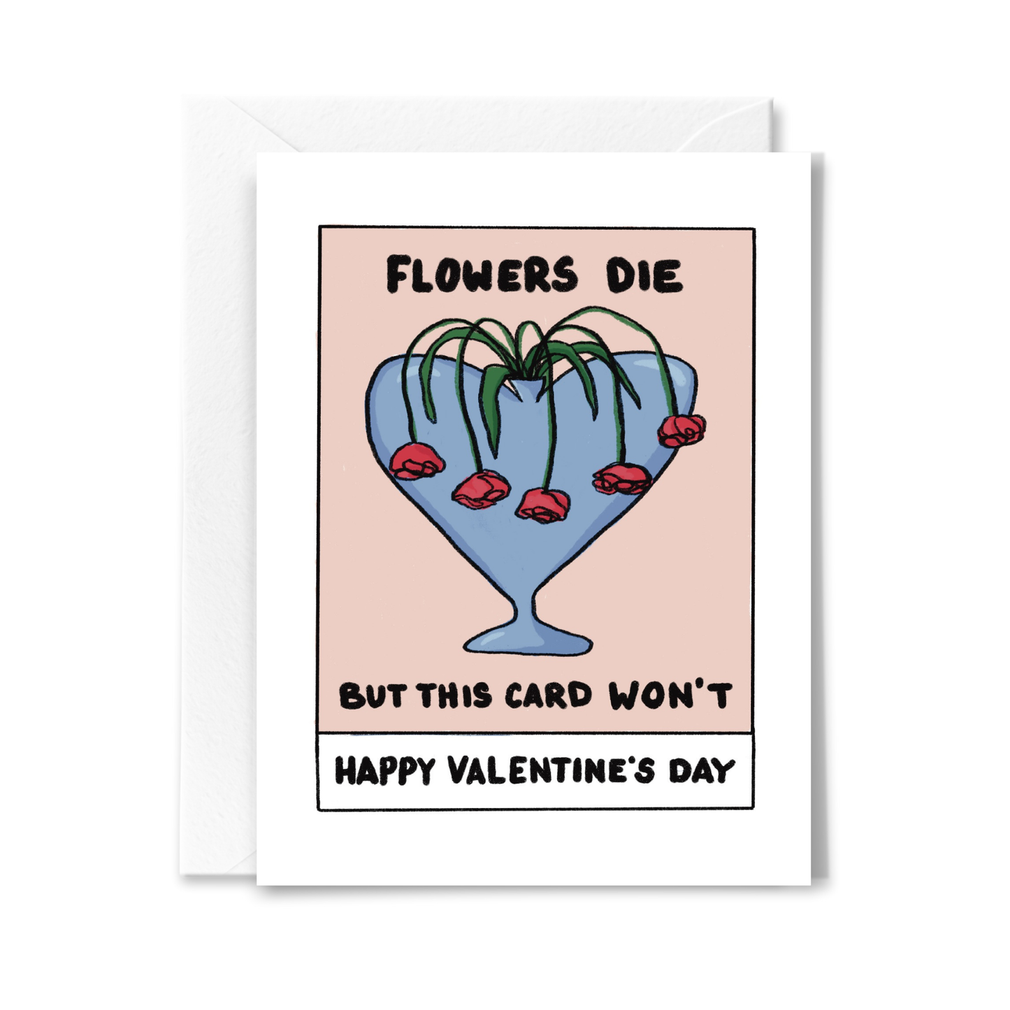 Flowers Die Valentine